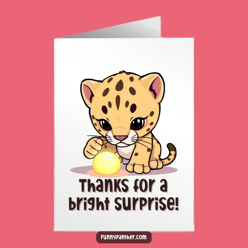 Free Printable Thank You Card: Panther Cub's Glowing Object of Thanks!